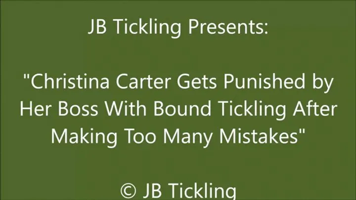Jb Tickling - Christina Carter Tickled for Being a Bad Secretary - SD
