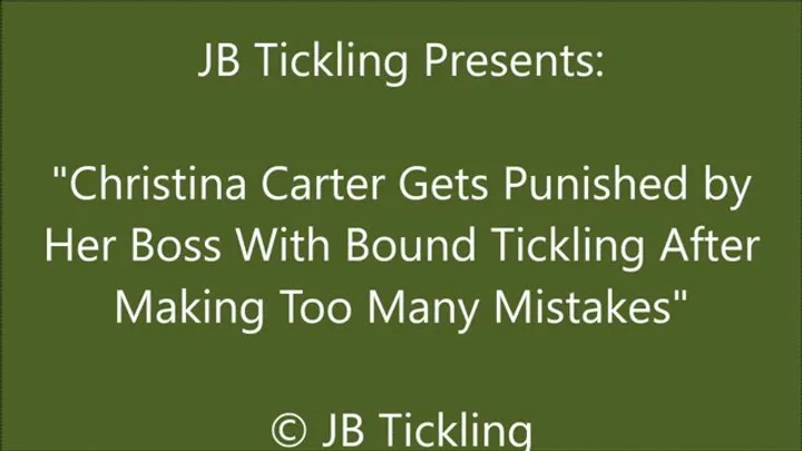 Jb Tickling - Christina Carter Tickled for Being a Bad Secretary - WMV