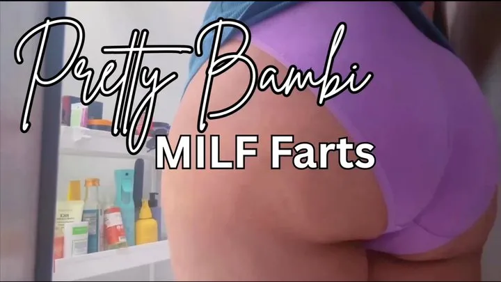Pretty Bambi - Pretty Bambi MILF Farts Pt 15