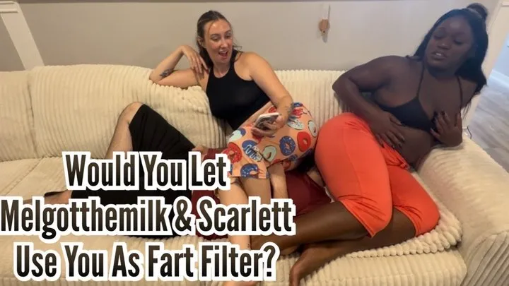 Fetish Nature Films - Turned Into Our Fart Couch! - Melgotthemilk - Scarlett Fey - Classic