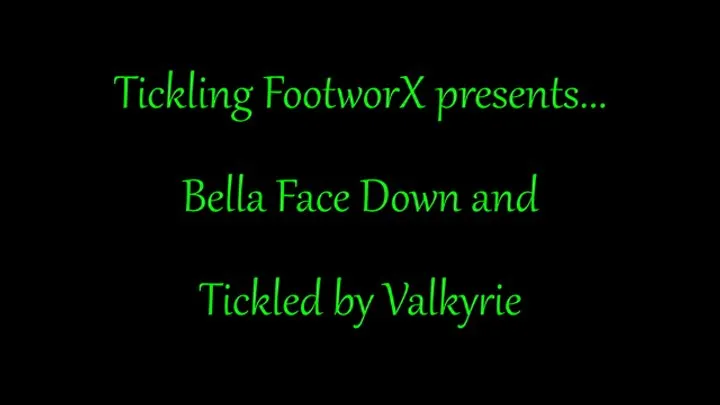 Tickling Footworx - Bella Face Down and Tickled by Valkyrie