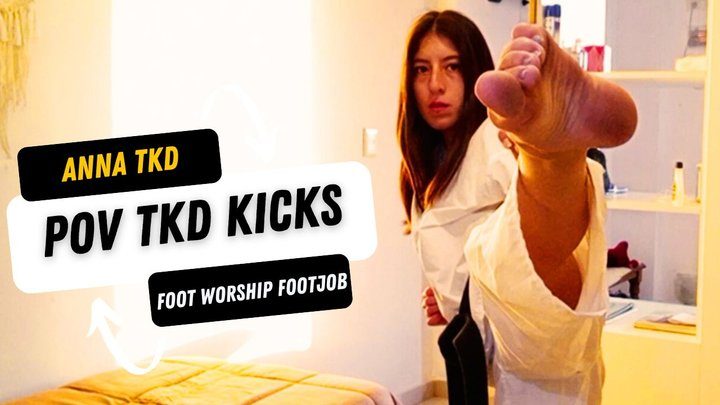 Martial Fetish - Anna Tkd POV tkd kicks foot worship and footjob