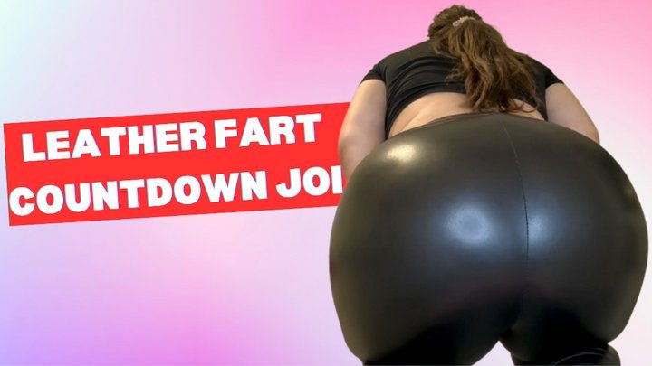 Yourfantasy6190 - Leather Fart Countdown JOI