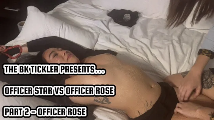 The Bk Tickler - OFFICER STAR VS OFFICER ROSE - PART 2 - OFFICER STAR