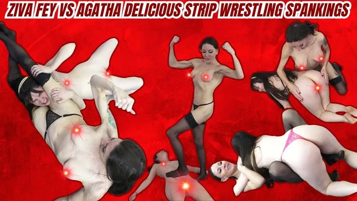 Ziva Zone - 4K Ziva Fey - Vs Agatha Delicious Strip Wrestling Spankings