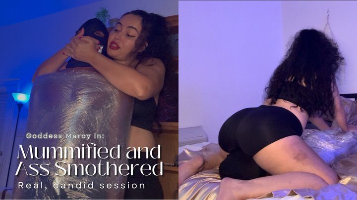 Goddess Marcy - Mummified and Ass Smothered by Goddess Marcy - Real, candid session