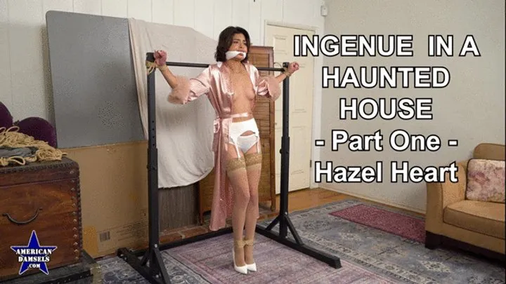 American Damsels By Jon Woods - Ingenue In A Haunted House - Part One - Hazel Heart - 854x480