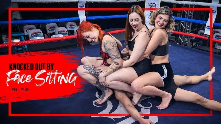 Mistress Nara Neveu - Nara, Mel Fire and Ary knock Hex out with their butts (1080 EN-sub) Facesitting - Ass Smother - Mixed Wrestling - Fantasy Wrestling - Boxe Ring