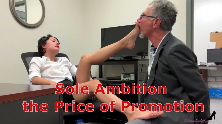 Autumns Below The Belt Fantasies - Sole Ambition the Price of Promotion - Boss Mura Suru Foot Worship With Foot Domination