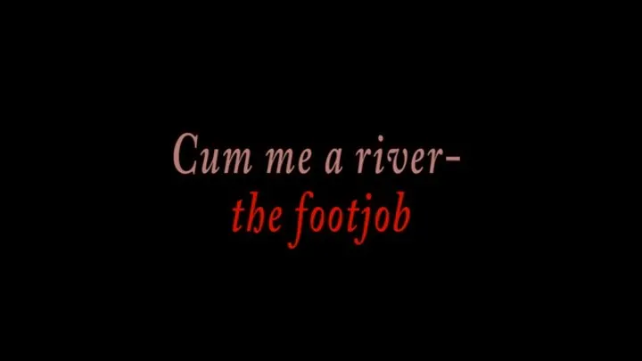 Farrah Soft Soles - Cum me a river- the footjob