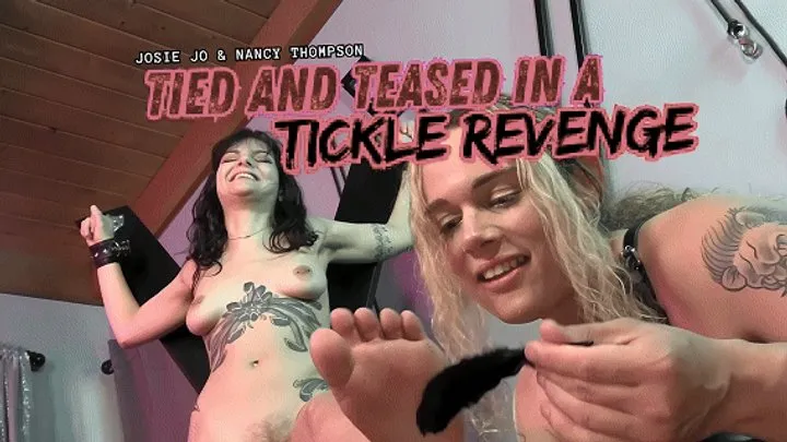 Ginary's Tickle Adventures - Tickle Payback Chaos – Nancy Thompson Turns the Tables on Josie Jo (HD 1080p MP4)
