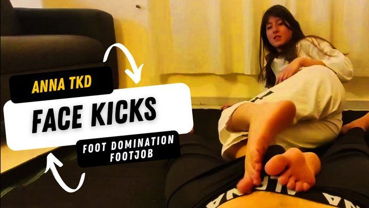 Martial Fetish - Anna Tkd face kicks foot domination and footjob