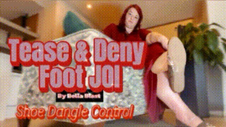 Bbw Bella Blast Big Feet Goddess - Tease & Deny Foot JOI – Shoe Dangle Control by Bella Blast