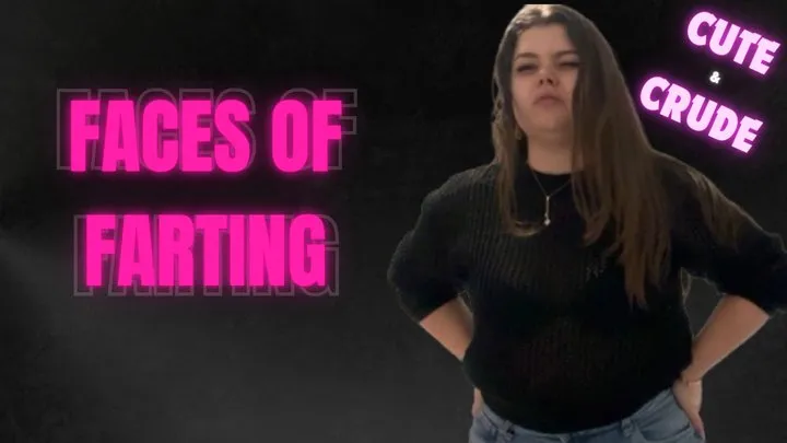 Yourfantasy6190 - Faces of Farting – Cute & Crude