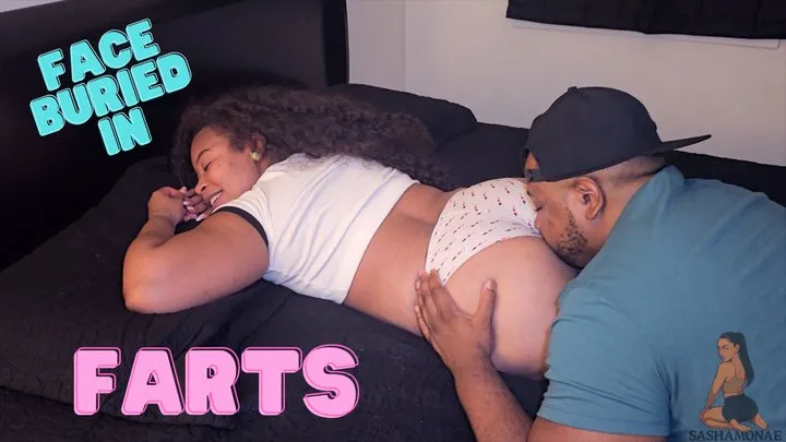 Sashamonaefarts - Fart Fantasy - Face Buried In My Gassy Ass