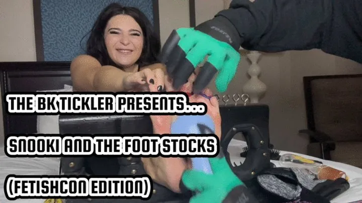 The Bk Tickler - SNOOKI AND THE FOOT STOCKS (FETISHCON EDITION)