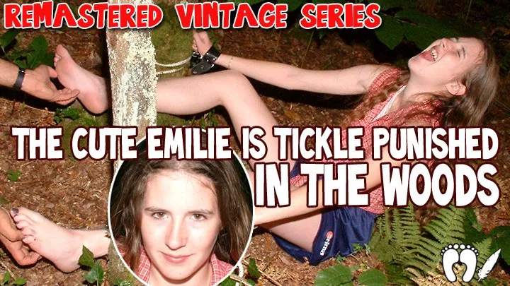 Tickle Frenchtickling  Store - REMASTERED VINTAGE SERIES : THE CUTE EMILIE IS TICKLE PUNISHED IN THE WOODS - HD