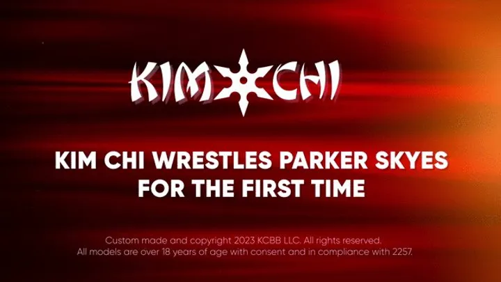 Kinky Custom Creations - Kim chi Wrestles Parker Skyes for the First time