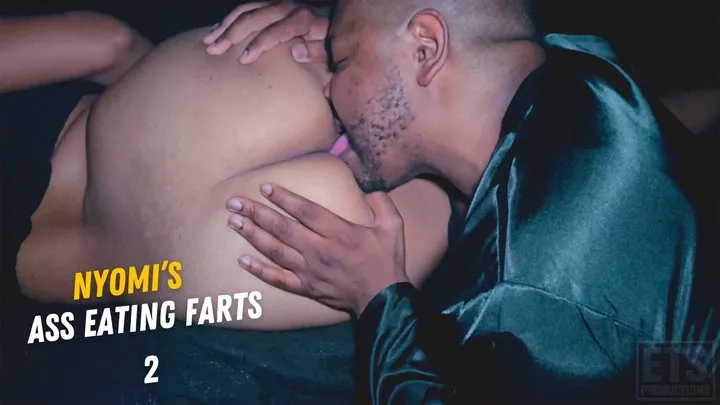 Ets Fart Productions - Nyomi Gassy Ass Worship 2