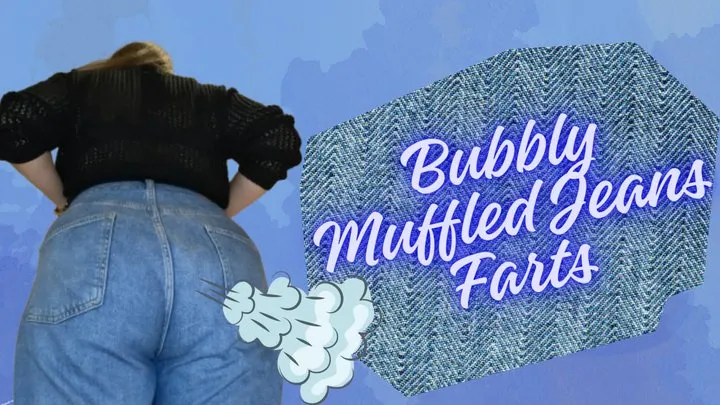 Yourfantasy6190 - Bubbly Muffled Jeans Farts