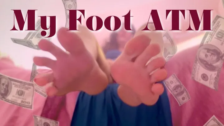 Goddess Dri - My Foot ATM