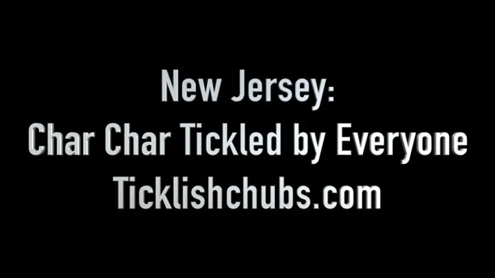 Ticklishchubs - New Jersey: Char Char Tickled by Everyone