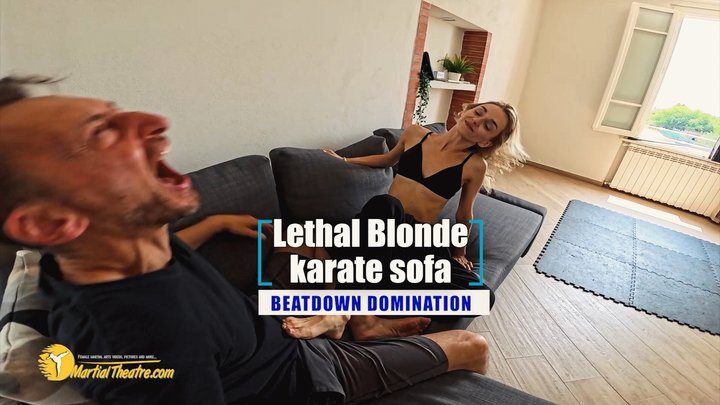 Martial Fetish - Lethal Blonde karate sofa beatdown domination