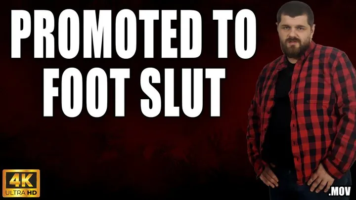 Kingdom Pictures - Dom Promotes You To Foot Slut - 4k UHD 2160p - MOV - KingMarti