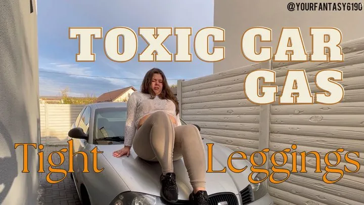 Yourfantasy6190 - Toxic Car Gas in Tight Leggings