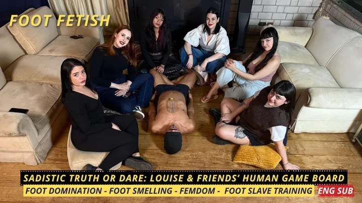 Louise Marcada - Sadistic Truth or Dare: Louise & Friends’ Human Game Board (720 EN SUB) - Foot Domination - Foot Smelling - Foot Slave Training - Foot Worship