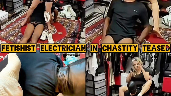 Danfetish - FETISHIST ELECTRICIAN IN CHASTITY TEASED