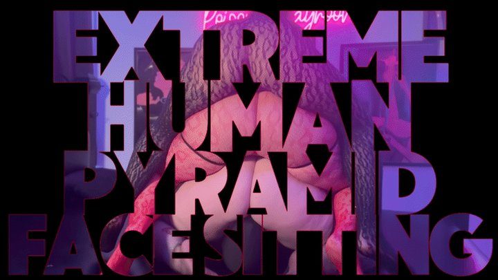 Miss Poison Candi's Femdom Central - Extreme Human Pyramid Facesitting