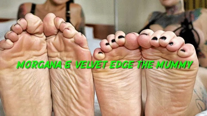 The Devils Footstool - Morgana and Velvet Edge the Mummy
