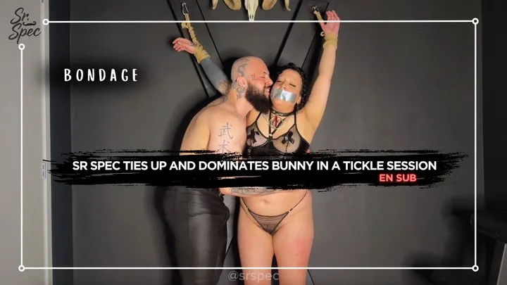 Sr Spec - Sr Spec ties up and dominates Bunny in a tickle session (720 EN SUB) - Tickling - Bondage - Male Domination - Tape Bondage