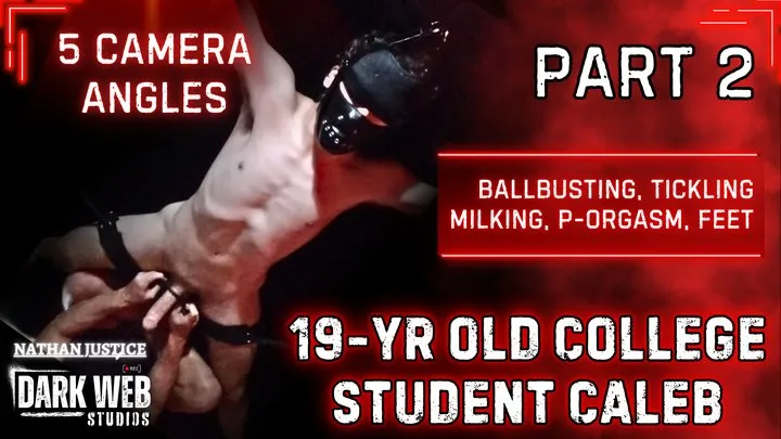 Nathan Justice - 19-Year Old College Twink Caleb Gets No Mercy Tickled, Ballbusted, and Post Orgasm Milked (Part 2)