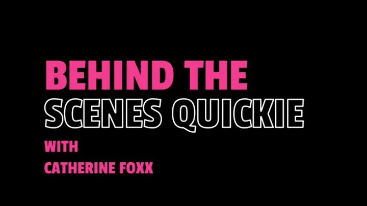 B C Tickle And Fetish - Behind The Scenes Quickie with Catherine Foxx (1080p)
