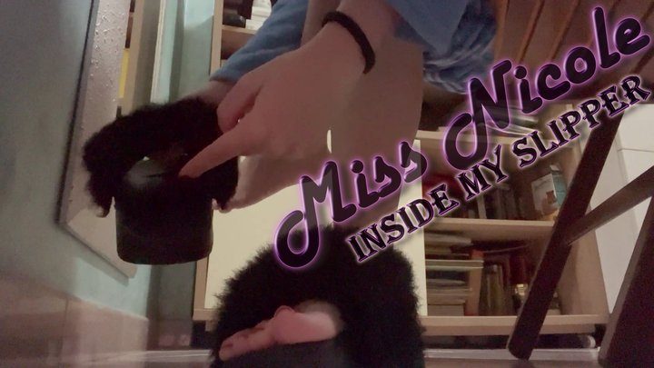 Miss Nicole - Inside My Slipper