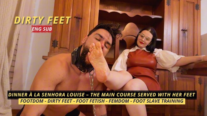 Louise Marcada - Dinner à la Senhora Louise – the main course served with her feet (720 EN SUB) - Foot Humiliation - Dirty Feet - Foot Slave Training - Foot Domination - Foot Worship - Femdom