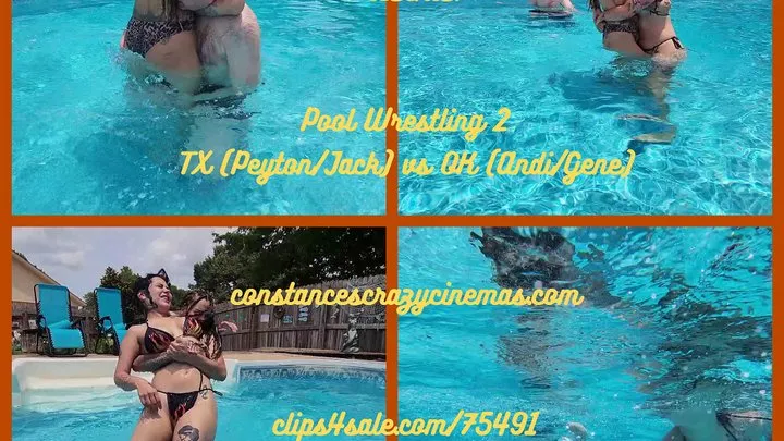 Constances Crazy Cinemas - Pool Wrestling 2 TX Jack and Peyton vs OK Andi and Gene wmvsm