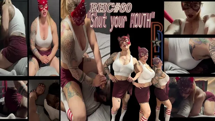 Rough House - RHC60 - Shut your Mouth
