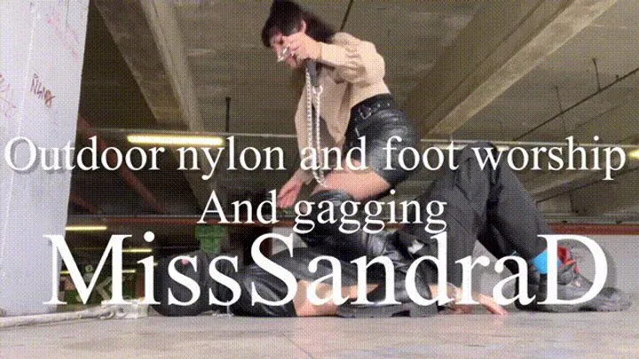 Miss Sandra Domina - Outdoor nylon and foot worship and gagging
