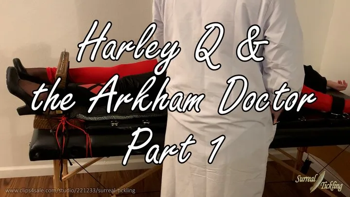 Surreal Tickling - Harley Q and the Arkham Doctor Part 1