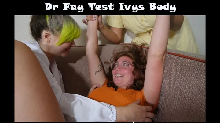 The Tickle Room - Dr. Fae Tests Ivys Body!