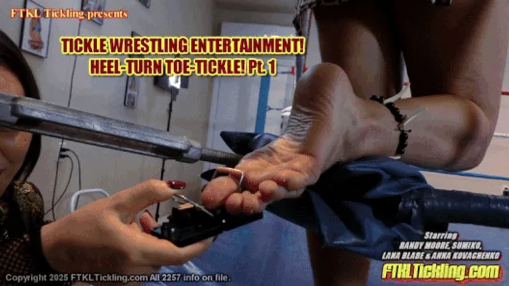 Ftkl's Foot  Tickling Fantasies - Tickle Wrestling Entertainment: Heel-Turn, Toe-Tickle! (1080 mp4)