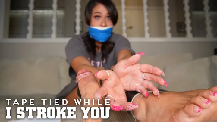 Milaap - “Tape Tied While I Stroke You” [BONDAGE + FOOTJOB + HANDJOB]