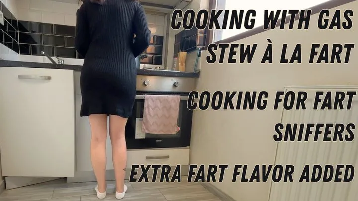 Gassy Kat - Cooking With Gas: Stew à la Fart