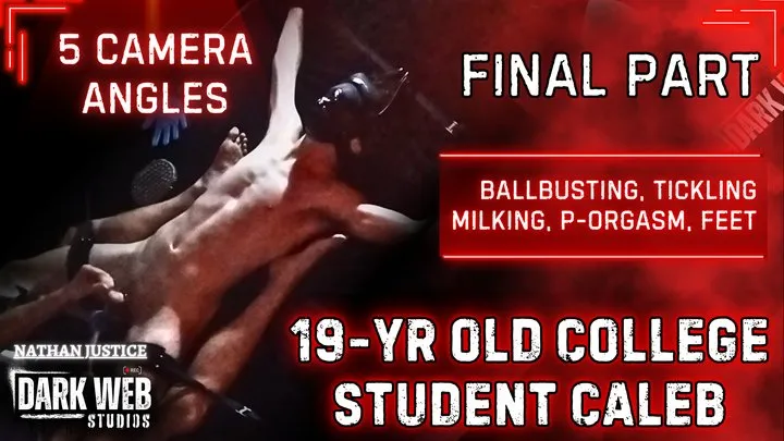 Nathan Justice - 19-Year Old College Twink Caleb Gets No Mercy Tickled, Ballbusted, and Post Orgasm Milked (Final Part)