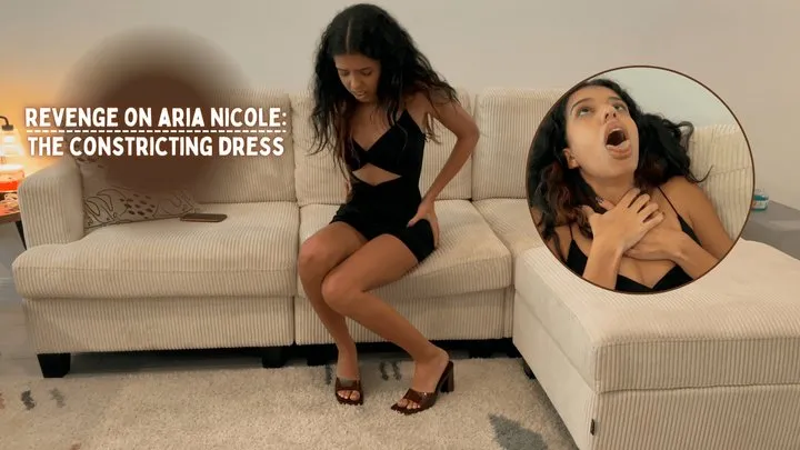 Aria Nicole - Revenge On Aria Nicole: The Constricting Dress pt. 1 1080p