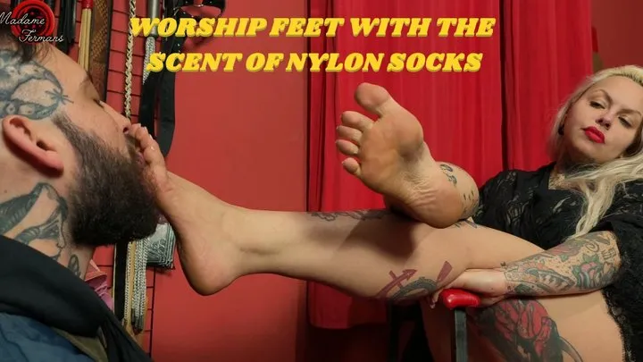 Madame Fermans - WORSHIP FEET WITH THE SCENT OF NYLON SOCKS