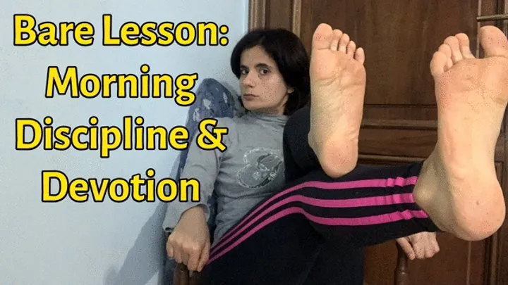 Goddess Taria - Bare Lesson: Morning Discipline & Devotion